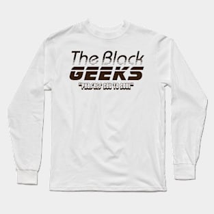 The Black Geeks Phasers Set To Soul - Chocolate Long Sleeve T-Shirt